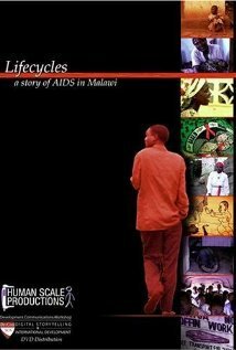 Lifecycles: A Story of AIDS in Malawi скачать