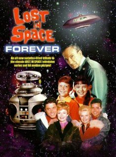 Постер фильма Lost in Space Forever