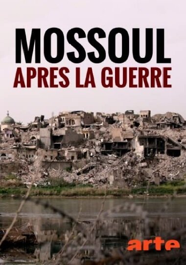 Mossoul, après la guerre скачать