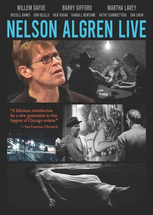 Постер фильма Nelson Algren Live