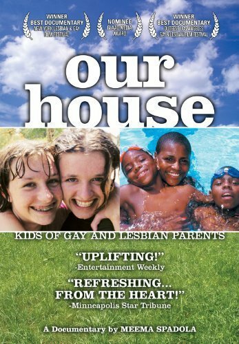 Our House: A Very Real Documentary About Kids of Gay & Lesbian Parents скачать