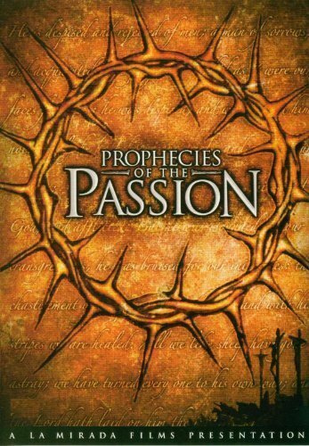 Постер фильма Prophecies of the Passion