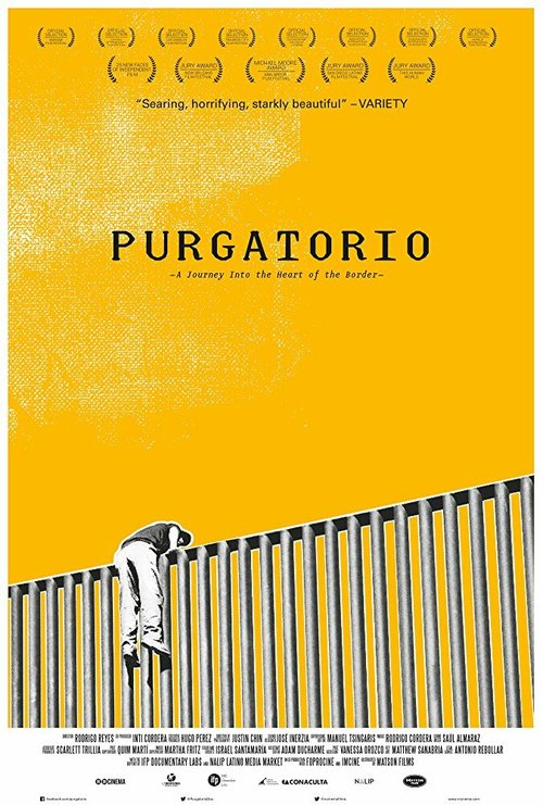 Постер фильма Purgatorio: Viaje al corazón de la frontera