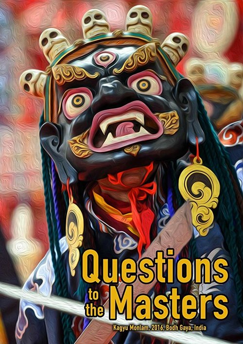 Questions to the Masters - Kagyu Monlam скачать