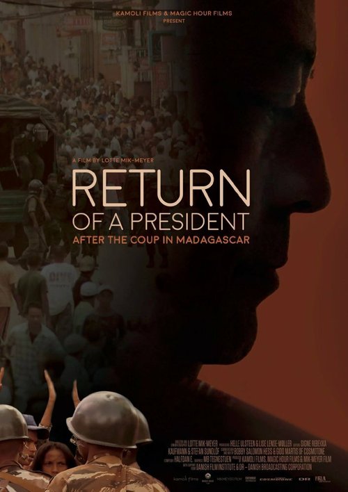 Return of a President: After the Coup in Madagascar скачать