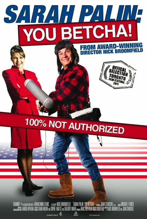 Постер фильма Sarah Palin: You Betcha!