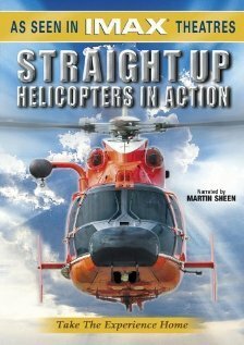 Straight Up: Helicopters in Action скачать