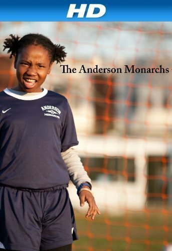 Постер фильма The Anderson Monarchs