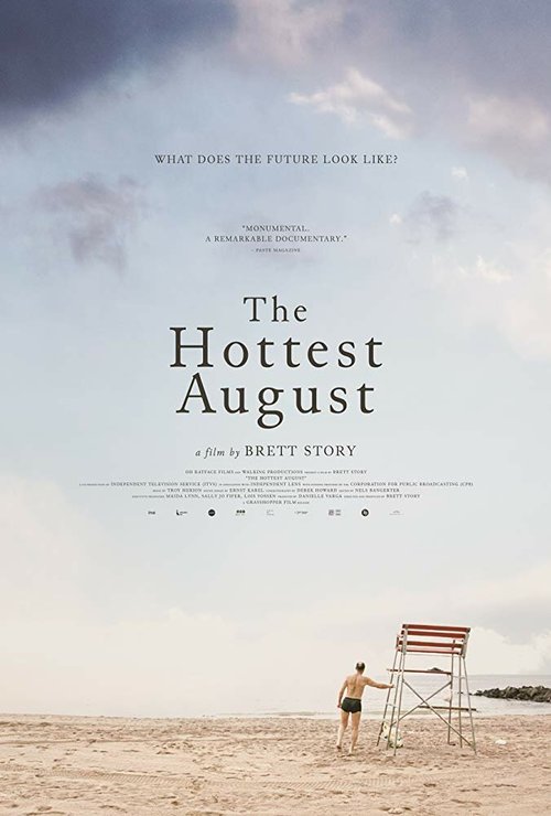 The Hottest August скачать