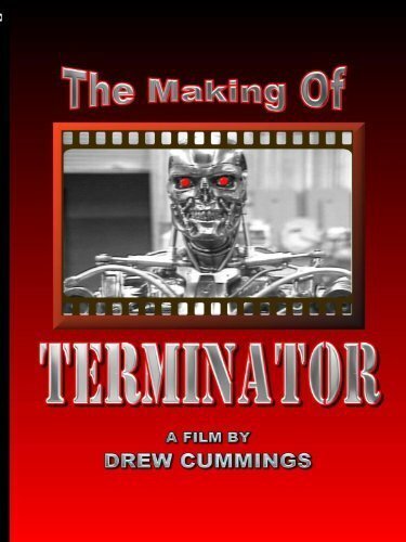 Постер фильма The Making of «Terminator»