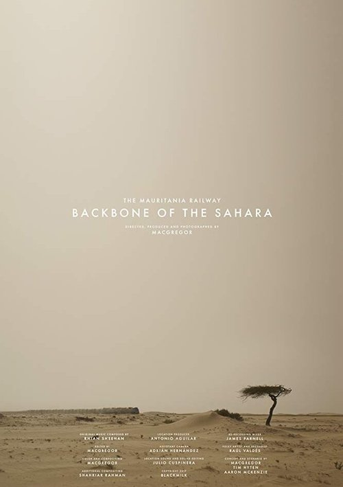 Постер фильма The Mauritania Railway: Backbone of the Sahara