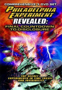 Постер фильма The Philadelphia Experiment Revealed: Final Countdown to Disclosure from the Area 51 Archives