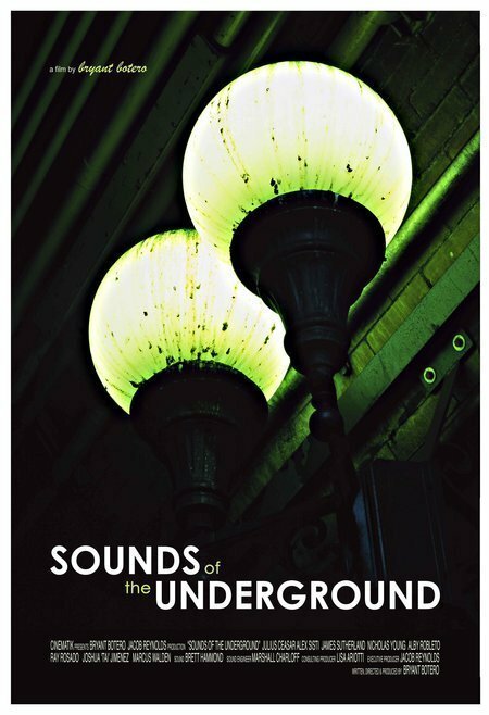 Постер фильма The Sounds of the Underground