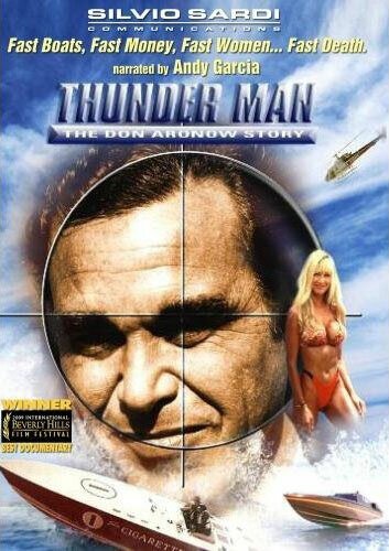 Thunder Man: The Don Aronow Story скачать