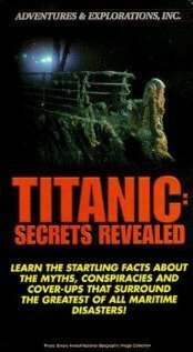 Постер фильма Titanic: Secrets Revealed