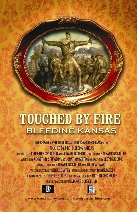 Постер фильма Touched by Fire: Bleeding Kansas