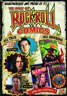 Постер фильма Unauthorized and Proud of It: Todd Loren's Rock 'n' Roll Comics