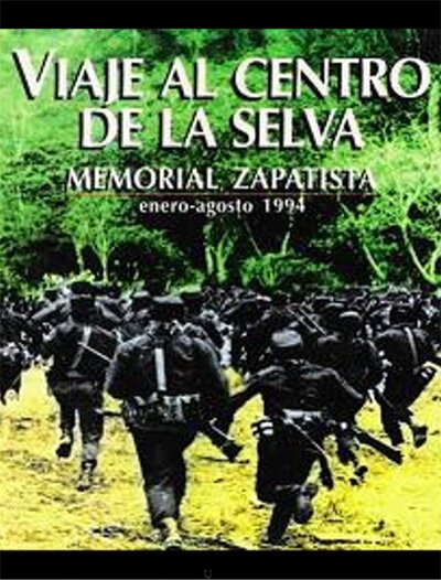 Постер фильма Viaje al centro de la selva (Memorial Zapatista)