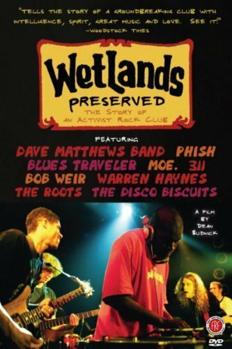 Постер фильма Wetlands Preserved: The Story of an Activist Nightclub