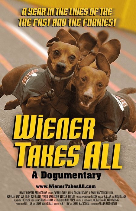 Постер фильма Wiener Takes All: A Dogumentary