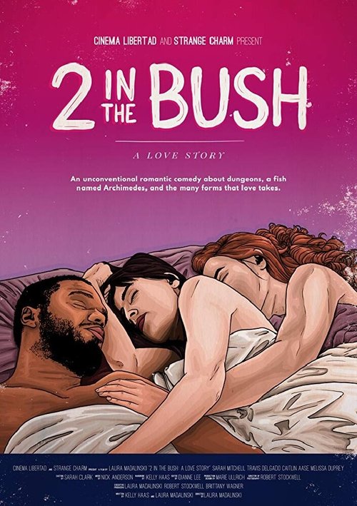 2 in the Bush: A Love Story скачать