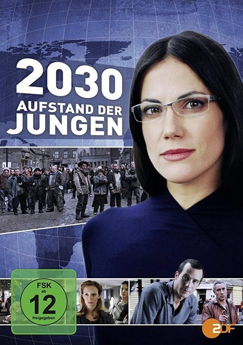 2030 - Aufstand der Jungen скачать