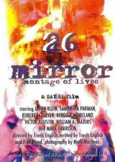 26 Mirror: Montage of Lives скачать