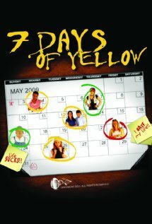 Постер фильма 7 Days of Yellow