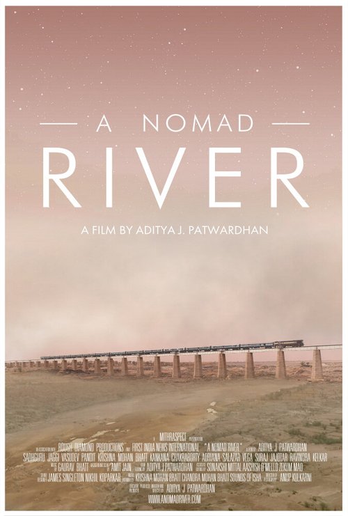 Постер фильма A Nomad River