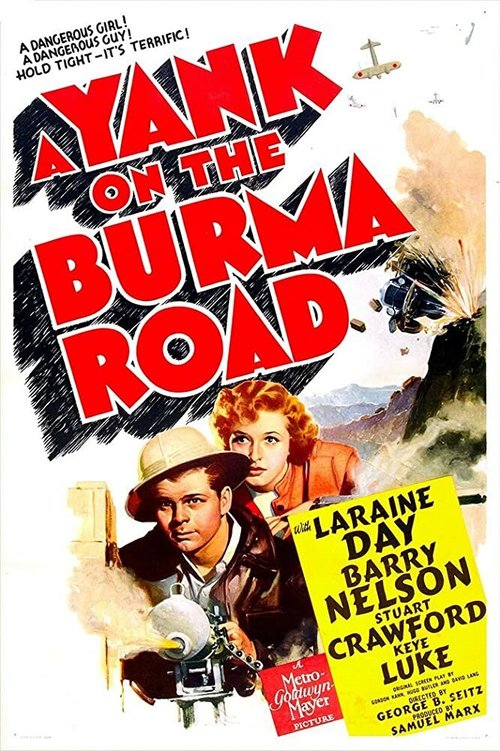 A Yank on the Burma Road скачать