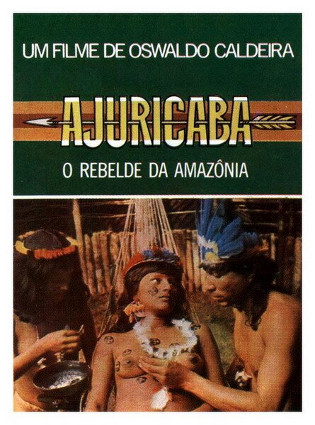 Ajuricaba, o Rebelde da Amazônia скачать