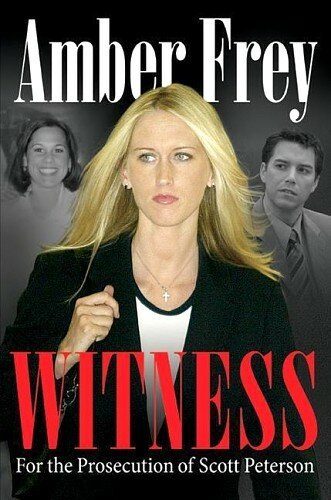 Amber Frey: Witness for the Prosecution скачать