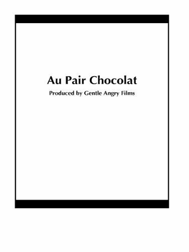 Au Pair Chocolat скачать