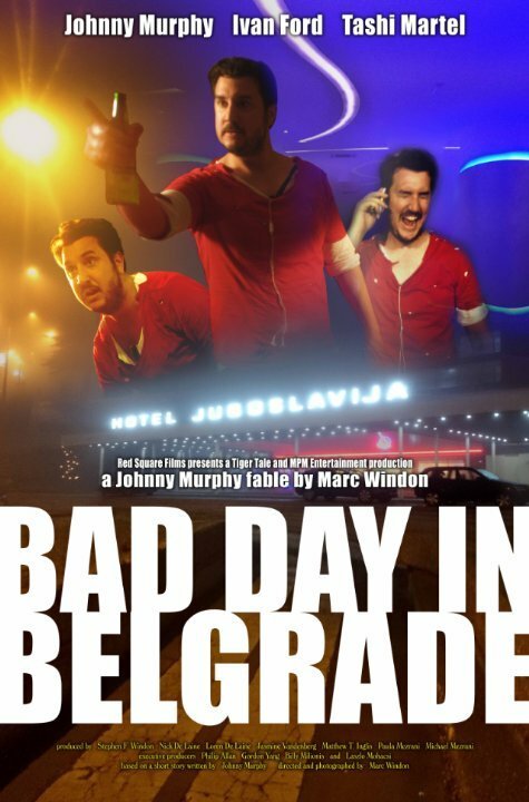 Постер фильма Bad Day in Belgrade