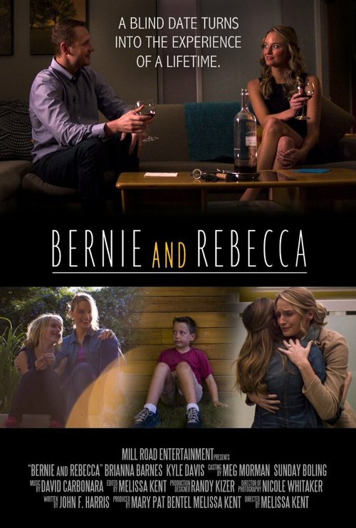 Bernie and Rebecca скачать