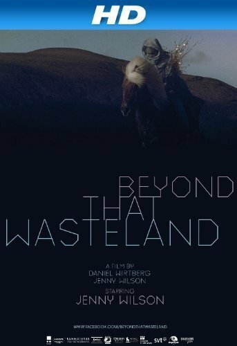 Постер фильма Beyond That Wasteland