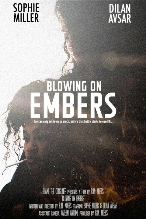 Постер фильма Blowing on Embers