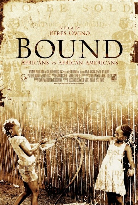 Bound: Africans versus African Americans скачать