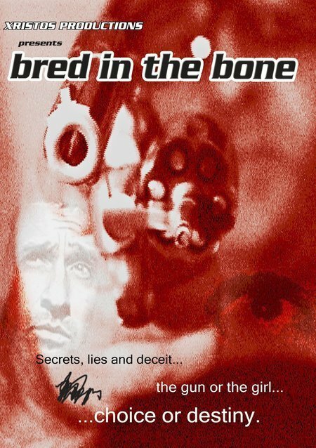 Постер фильма Bred in the Bone