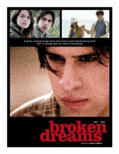 Постер фильма Broken Dreams