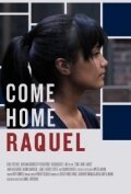 Постер фильма Come Home Raquel