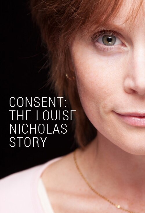Постер фильма Consent: The Louise Nicholas Story
