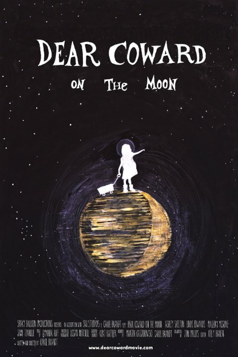 Постер фильма Dear Coward on the Moon