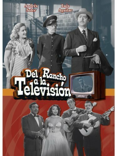 Del rancho a la televisión скачать