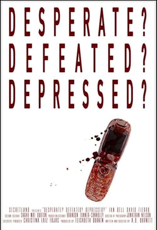 Desperate? Defeated? Depressed? скачать