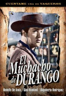 Постер фильма El muchacho de Durango