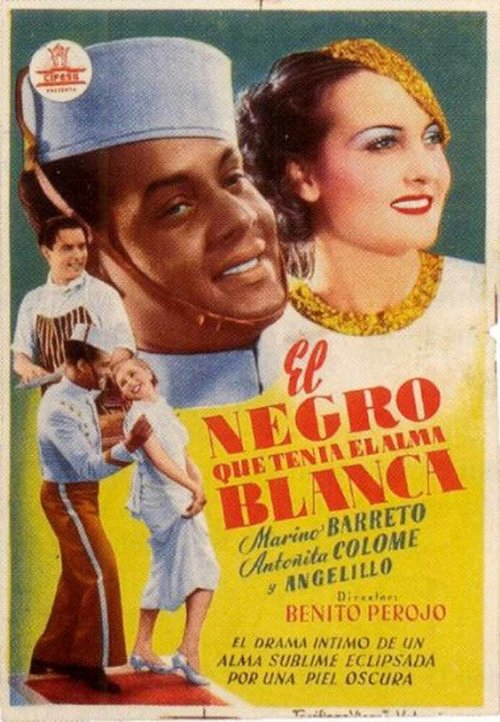 Постер фильма El negro que tenía el alma blanca