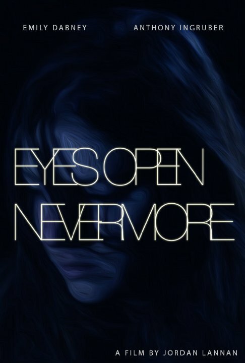 Eyes Open Nevermore скачать