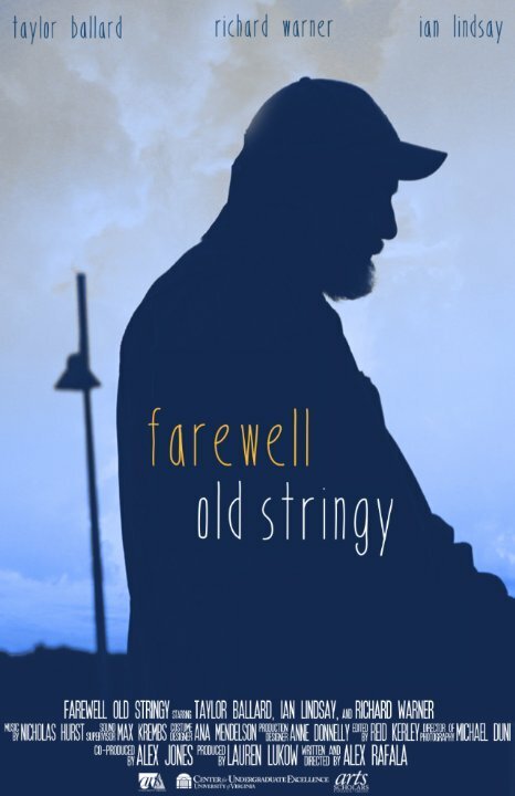 Постер фильма Farewell Old Stringy