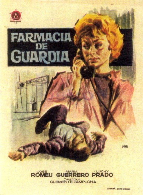 Постер фильма Farmacia de guardia